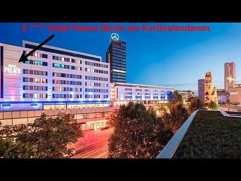5* Hotel Palace Berlin 2025 direkt am Ku’damm, mehr geht nicht 