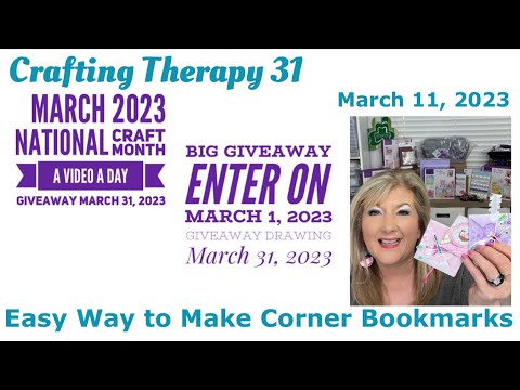March 11, 2023 National Craft Month | Easy Way to Make Corner Bookmarks | Crafting Therapy 31
