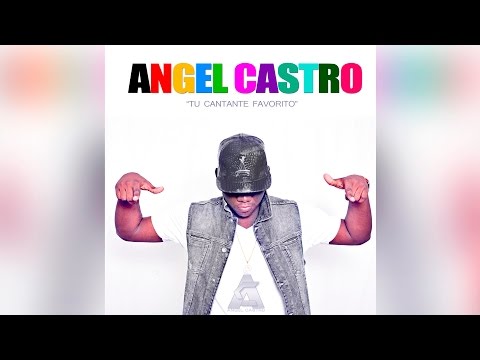 Angel Castro - Travesuras - Version Salsa Urbana [Official Audio]