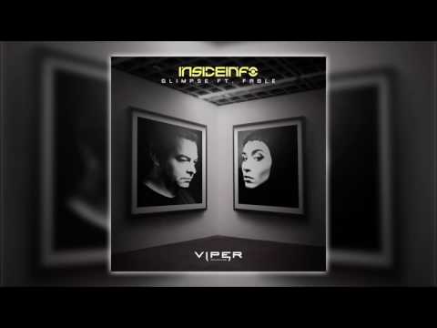InsideInfo - Glimpse (feat. Fable) (Paul Hartnoll Remix)
