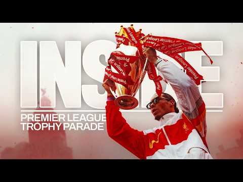 Inside: UNSEEN Footage from Premier League Trophy Parade! | Liverpool FC