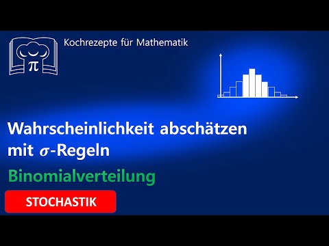 Wahrscheinlichkeiten schätzen mit der Sigma-Regeln