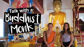 My Talk With A Buddhist Monk