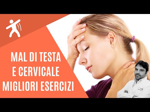 Mal di testa causato da cervicale: i migliori esercizi