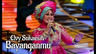 Download lagu ELVY SUKAESIH - BAYANGANMU mp3