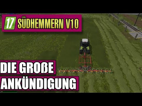 LS17 Südhmmern 10.0 #116 - Die große Ankündigung - Landwirtschaft Simulator 17