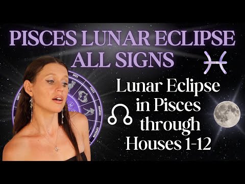 DIVINE DETOURS, FATED ALIGNMENTS: Pisces Lunar Eclipse 2025 All Signs Astrology Forecast Houses 1-12