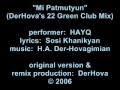 Mi Patmutyun (DerHova's 22 Green Club Mix ...