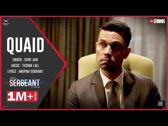 Quaid (Official Video) - Sergeant | Randeep Hooda | Tushar Lall ft. Osho Jain