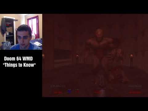 Doom 64 Watch Me Die Speedrun Things to Know/General Guide