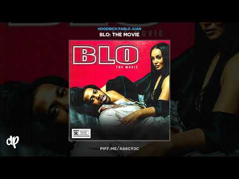 HoodRich Pablo Juan - Dance [Blo: The Movie]