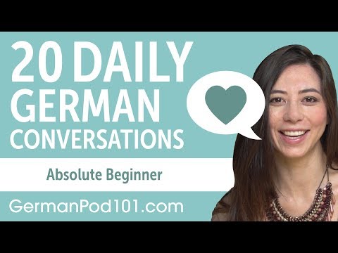 20 Daily German Conversations - German Practice for Absolute Beginners