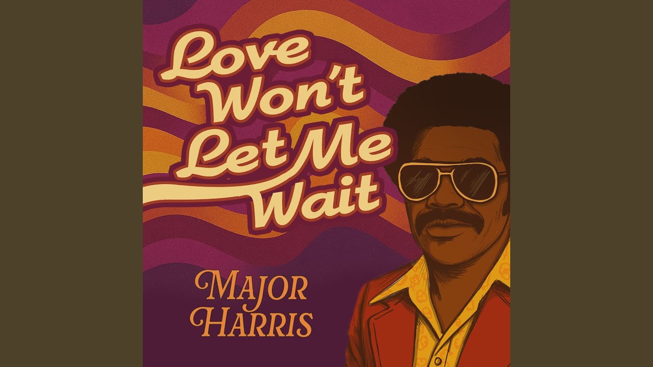 Love Won't Let Me Wait (Rerecorded)