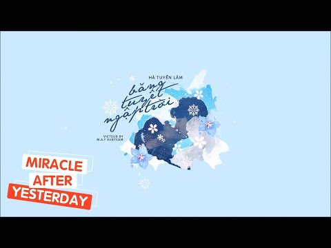 「Vietsub / Kara」 Băng Tuyết Ngập Trời - Hà Tuyền Lâm | Lê Hấp Đường Phèn OST | 冰天雪地 - 何宣林