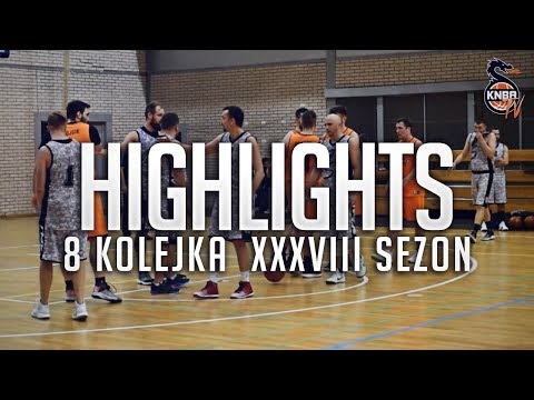KNBA HIGHLIGHTS | 8 KOLEJKA XXXVIII SEZON