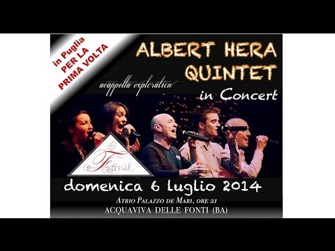 ALBERT HERA QUINTET in Concert al Festival Opera de Mari
