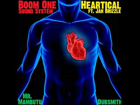 Boom One Sound System - Heartical (feat. Jah Brizzle)