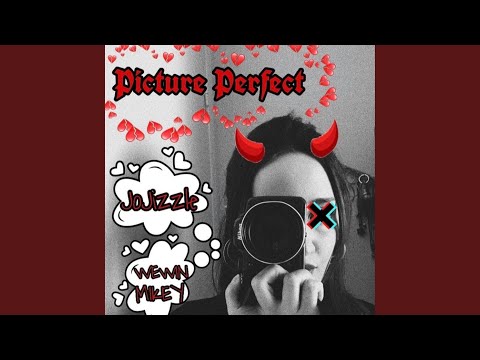 Picture Perfect (feat. WeWinMikey)