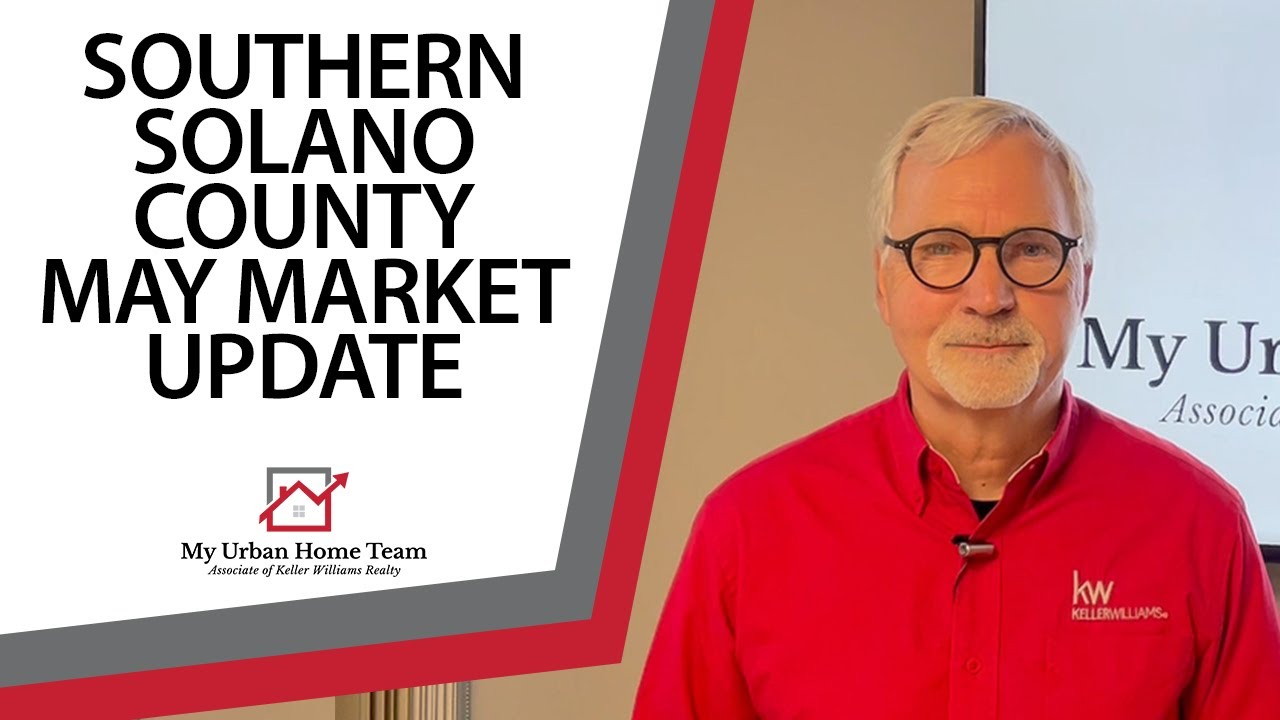 Spring Market Update for Southern Solano County