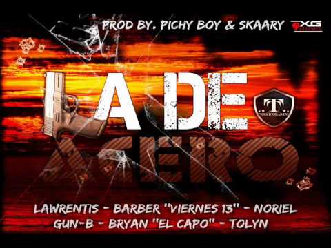 La De Acero - Gun-B Ft Barber Viernes 13, Lawrentis, Noriel ,Bryan & Tolyn @TerricolasInc