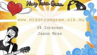 Jason Mraz 0% Interest (piano version) 2003