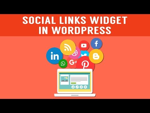 Learn How To Integrate The Social Links Widget in Your WordPress