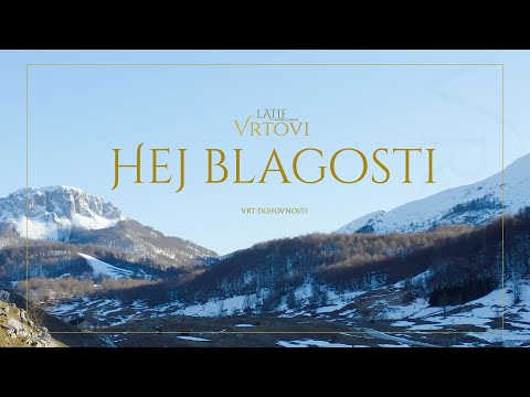 Latif - Hej blagosti / Vrt duhovnosti /