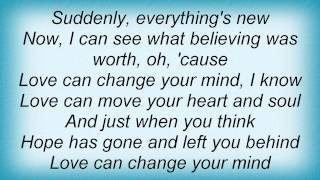 Lonestar - Love Can Change Your Mind Lyrics