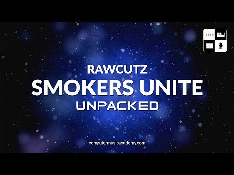 Smokers Unite by Raw Cutz | Review | Computer Music Academy
