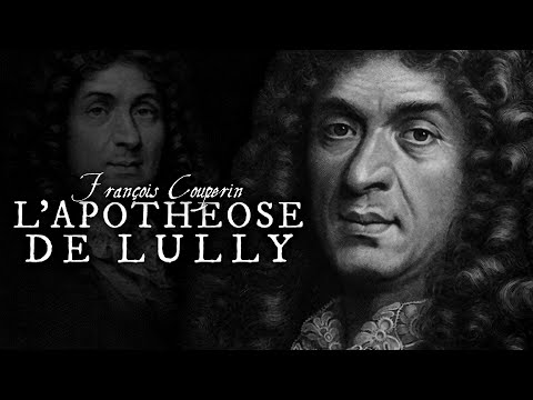 F. Couperin - L'Apothéose de Lully (1725) | Baroque Music