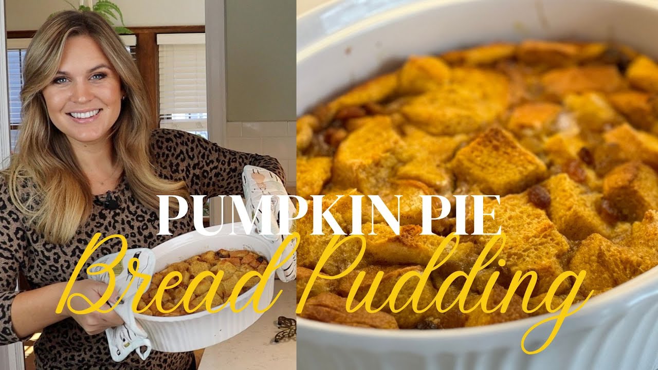 Pumpkin Pie Bread Pudding | EASY Fall Dessert