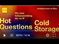 Die Neue Schausammlung The New Permanent Exhibition Hot Questions Cold Storage