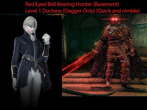 Duchess Level 1 vs Red Eyed Bell Bearing Hunter (Basement) (Dagger) (No Specials or Ultimate's)