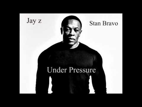 Dr. Dre - Under Pressure Ft Jay Z & STAN BRAVO