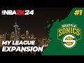 RETOUR DES SONICS ET ARRIVÉE DE KANSAS CITY ! | NBA 2K24 : My League Expansion #1 [PC]