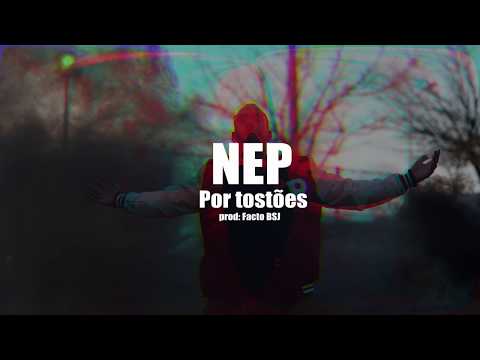 Nep - Por tostões (Prod FaCtoBSJ)