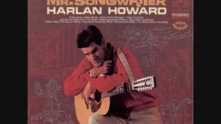 Harlan Howard - "You Don't Know My Mind" (1967)