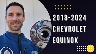 How To Replace Rear Wheel Bearing Hub Assembly on a 2018-2024 Chevrolet Equinox
