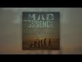 Mad Essence - Something Goes Right 
