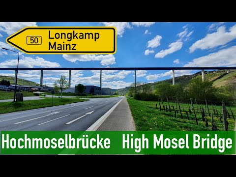 Germany: B50 Wittlich - Longkamp (High Mosel Bridge)