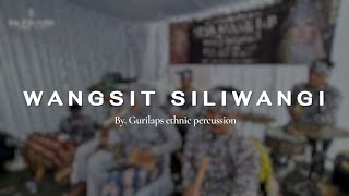Download lagu WANGSIT SILIWANGI | BY GURILAPS ETHNIC PERCUSSION (cover) mp3