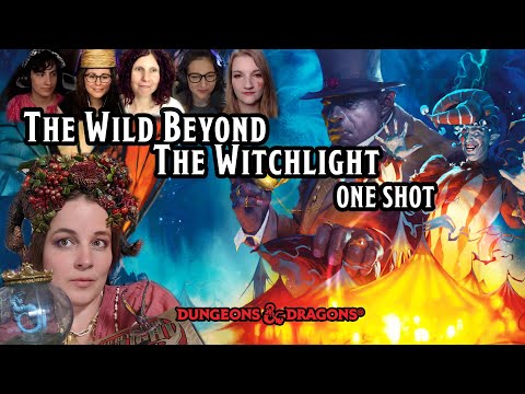 D&D5: The Wild Beyond the Witchlight - ein One Shot Pen and Paper Let's Play (GER)