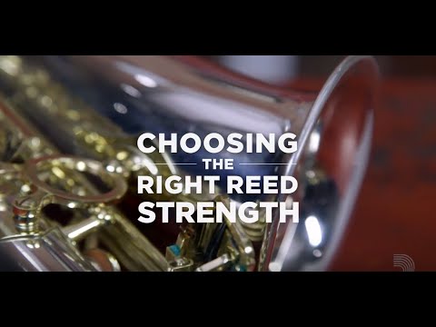D'Addario Core: How to Choose the Correct Reed Strength