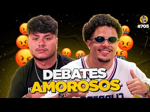 DEBATES AMOROSOS!!!!!!😡😡😡  - Podpah #705