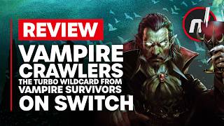 Vampire Crawlers Nintendo Switch Review - Is It Worth It?
