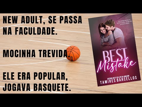 BEST MISTAKE - LANAMENTO/ NEW ADULT DIVERTIDO!