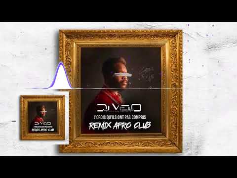 Dj Vielo X J'Crois Qu'ils Ont Pas Compris - Leto Remix Afro Club