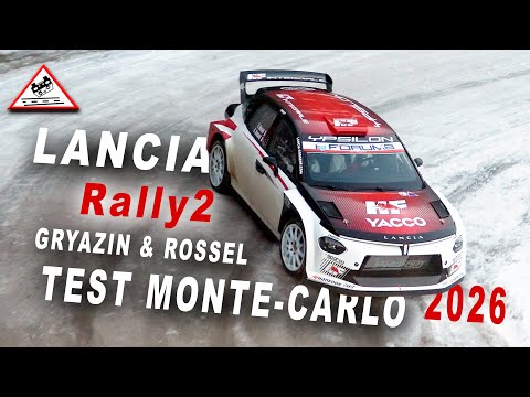 Test Gryazin & Rossel Rallye Monte Carlo 2026 | Lancia Ypsilon Rally2 [Singing Passes]