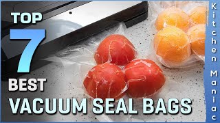 Top 7 Best Vacuum Seal Bags Review in 2025