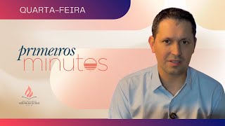 FIRST MINUTES #15 | Wednesday, January 21, 2026 | Ev. Thiago Nunes